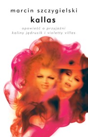 Cover of Kallas by Marcin Szczygielski