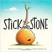 Cover of Stick and Stone by Beth Ferry