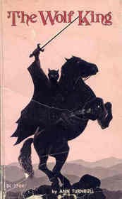 Cover of The Wolf King by Ann Turnbull
