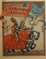 Front cover of A Tournament of Knights by Joe Lasker