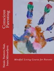 Cover of Conscious Parenting (Alchemy of Love Mindfulness Training Book #5) by Nataša Pantović Nuit