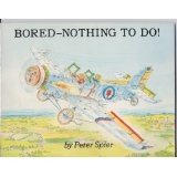 Cover of Bored - Nothing to Do! by Peter Spier