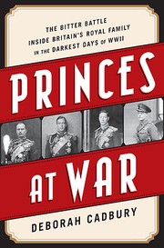 Cover of Princes at war by Deborah Cadbury