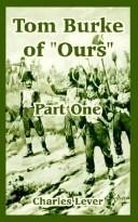 Cover of Tom Burke of "ours" by Charles James Lever