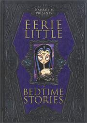 Cover of Madame M presents eerie little bedtime stories by Christy A. Moeller-Masel