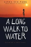 Cover of A Long Walk to Water( Linda Sue Park) by Linda Sue Park