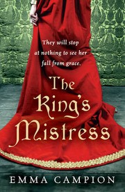 Front cover of The King's Mistress by Emma Campion