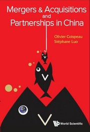 Cover of Mergers & Acquisitions and Partnerships in China by Olivier Coispeau