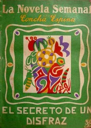 Front cover of El secreto de un disfraz by Concha Espina