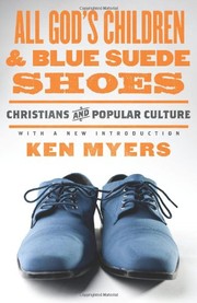 Front cover of All God's Children & Blue Suede Shoes by Ken Myers