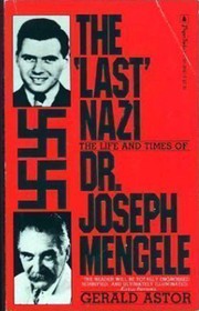 Front cover of The "last" Nazi by Gerald Astor