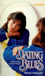 Cover of Dating Blues (Wildfire, No 77) by Maud Johnson