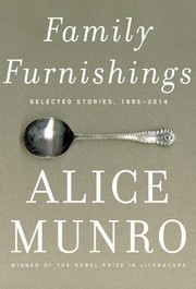 Front cover of Family Furnishings by Alice Munro