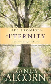 Front cover of Life promises for eternity by Randy C. Alcorn