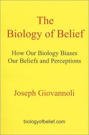 Front cover of The Biology of Belief by Joseph Giovannoli