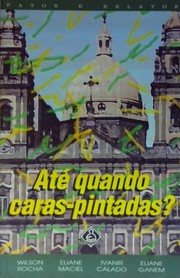 Cover of Até quando caras-pintadas? by Various