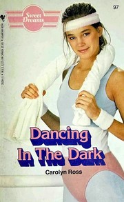 Cover of Dancing in the dark by Carolyn Ross