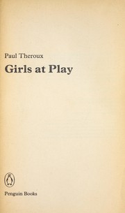 Front cover of Girls at Play by Paul Theroux