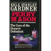 Cover of The Case of the Demure Defendant by Erle Stanley Gardner