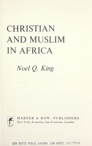 Cover of Christian and Muslim in Africa by Noel Quinton King