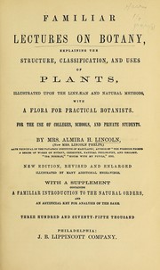Cover of Familiar lectures on botany by Almira (Hart) Lincoln Phelps