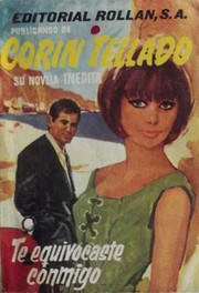 Cover of Te equivocaste conmigo by Corín Tellado