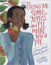 Front cover of Bring me some apples, and I'll make you a pie by Robbin Gourley