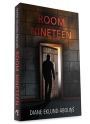 Front cover of Room Nineteen by Diane Eklund-Abolins