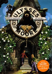 Cover of Los guardianes de piedra (Ulysses Moore #5) by Pierdomenico Baccalario