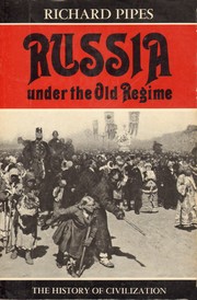 Front cover of Russia under the old regime by Richard Pipes