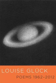 Front cover of Poems 1962-2012 by Louise Glück