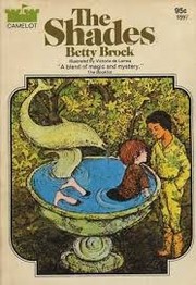 Front cover of The Shades by Betty Brock
