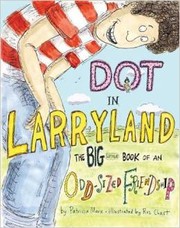 Cover of Dot in Larryland by Patricia Marx
