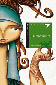 Front cover of La biomaestra by Pepe Maestro