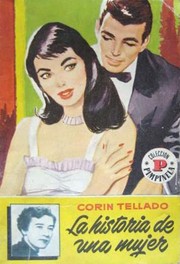 Front cover of La historia de una mujer by Corín Tellado