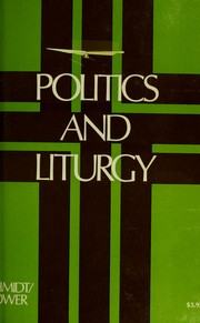 Cover of Politics and liturgy by David Noel Power