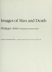 Front cover of Images of man and death by Philippe Ariès