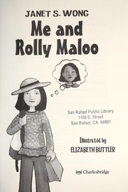 Cover of Me and Rolly Maloo by Janet S. Wong