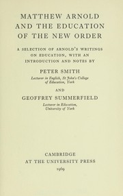 Front cover of Matthew Arnold and the education of the new order by Matthew Arnold