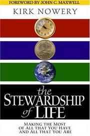 Front cover of The Stewardship of Life by Kirk Nowery