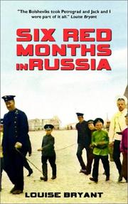 Front cover of Six red months in Russia by Louise Bryant
