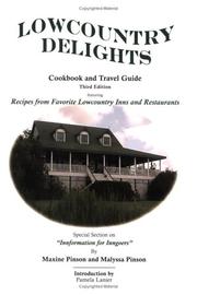 Front cover of Lowcountry Delights Cookbook & Travel Guide by Maxine Pinson; Malyssa Pinson