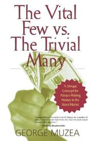 Cover of The Vital Few vs. the Trivial Many by George Muzea