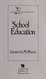 Cover of School education by Charlotte M. Mason