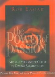 Front cover of The Power of Passion by Rob Eagar
