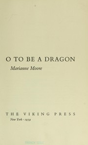 Front cover of O to be a dragon by Marianne Moore