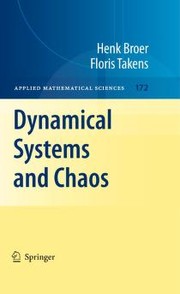 Cover of Dynamical systems and chaos by H. W. Broer