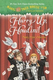 Cover of Hurry up, Houdini (Magic Tree House #50) by Mary Pope Osborne