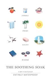 Cover of The soothing soak by Unknown