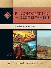Front cover of Encountering the Old Testament by Bill T. Arnold
